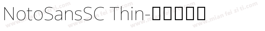 NotoSansSC Thin字体转换